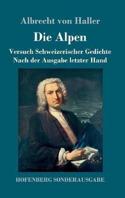 Die Alpen - Albrecht von Haller
