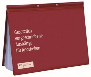 Gesetzlich vorgeschriebene Aushänge für Apotheken
