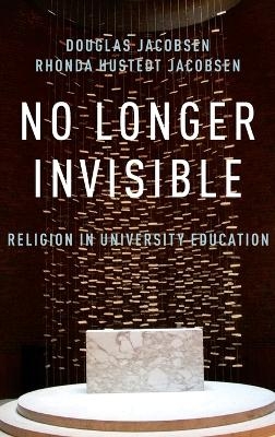 No Longer Invisible - Rhonda Hustedt Jacobsen, Douglas Jacobsen