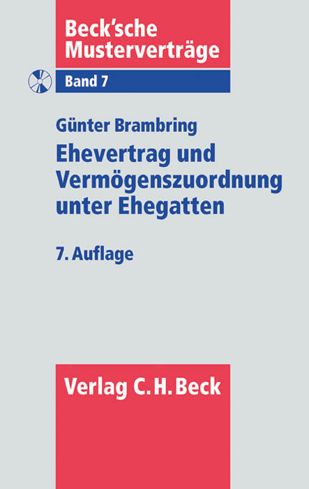 Ehevertrag und Vermögenszuordnung unter Ehegatten - Günter Brambring