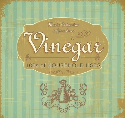 Vinegar - Maria Costantino, Gina Steer