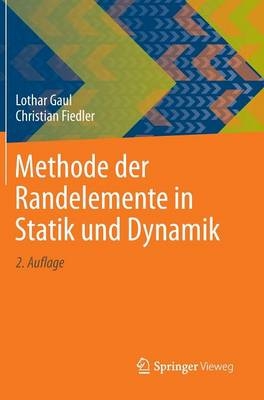 Methode der Randelemente in Statik und Dynamik
