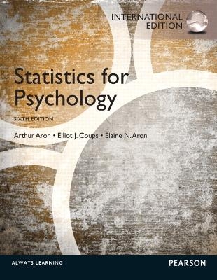 Statistics for Psychology - Arthur Aron, Elaine N. Aron, Elliot J. Coups  Ph.D., Cole Publishing