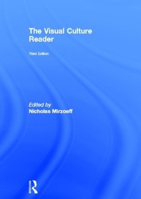 The Visual Culture Reader - 