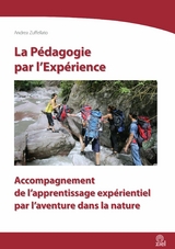La P&eacute;dagogie par l'Exp&eacute;rience - Andrea Zuffellato