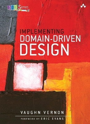 Implementing Domain-Driven Design - Vaughn Vernon