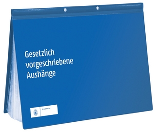 Gesetzlich vorgeschriebene Aushänge