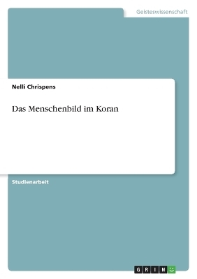 Das Menschenbild im Koran