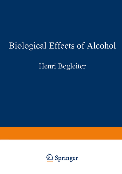 Biological Effects of Alcohol - 
