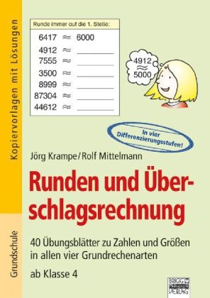 Runden und &Uuml;berschlagsrechnung - J&ouml;rg Krampe, Rolf Mittelmann