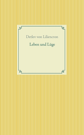 Leben und Lüge