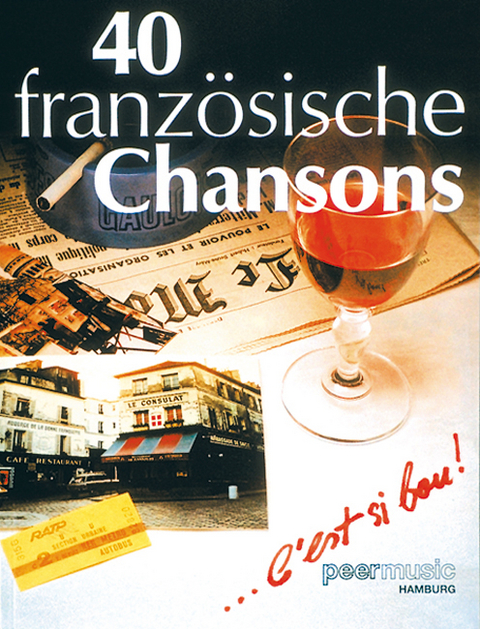 Vierzig franz&ouml;sische Chansons - Charles Aznavour, Gilbert Becaud, H. Betti, C. Blondy, L. Bonfa, Jaques Brel, M. Bukey, J. Davis, L. Ferrari, L. Ferr&eacute;, C. Fran&ccedil;ois, M. Fugain, S. Gainsbourg, H. Giraud, G. Jouannest, J. Kosma, F. Lai, M. Legrand,  Louiguy, M. Magne, R. Marbot, P. Perrin,  P