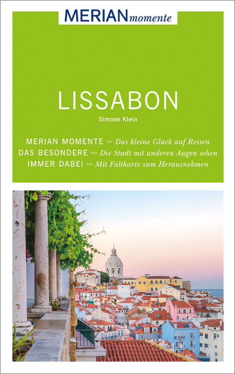 MERIAN momente Reisef&uuml;hrer Lissabon - Simone Klein