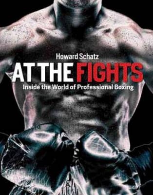 At the Fights - Howard Schatz, Beverly Ornstein