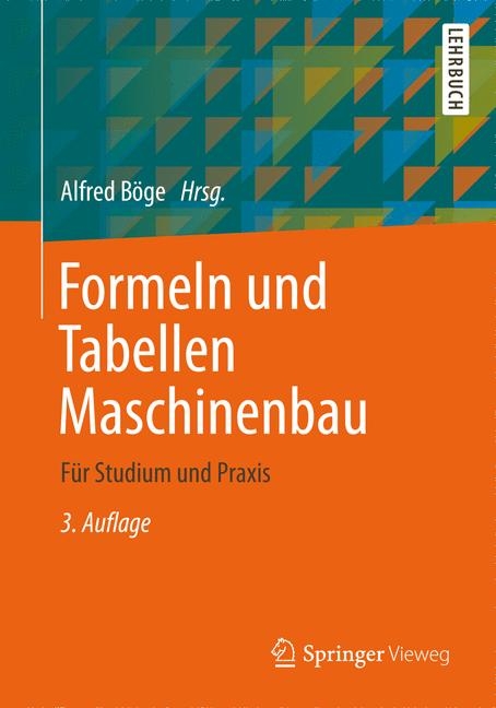 Formeln und Tabellen Maschinenbau - 