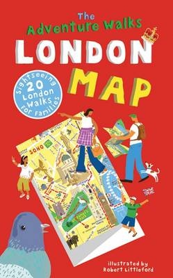 The Adventure Walks London Map - Becky Jones, Clare Lewis