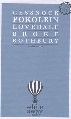 Whileaway Guides - Hunter Valley, NSW