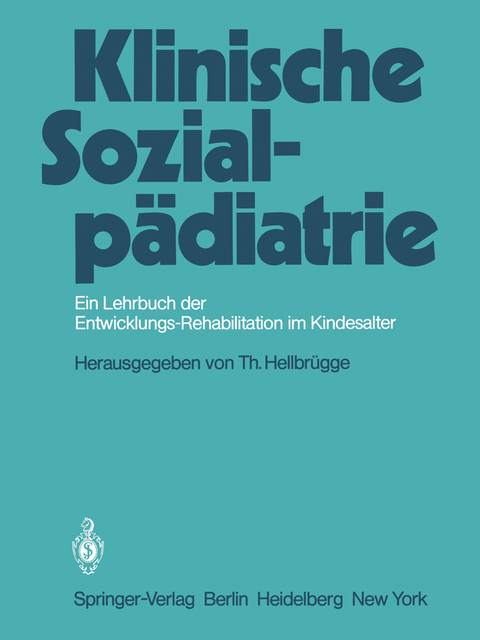 Klinische Sozialp&auml;diatrie - 