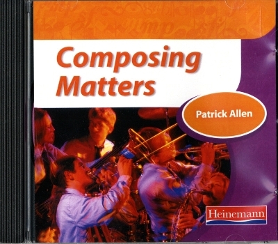 Composing Matters CD ROM/Audio CD - Patrick Allen