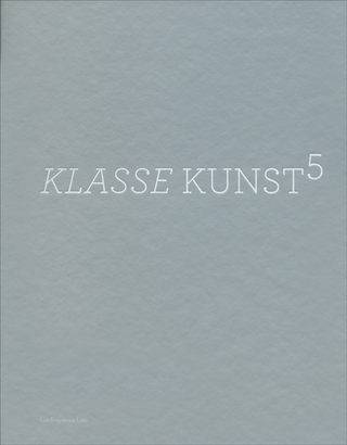 KLASSE KUNST⁵