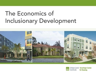 The Economics of Inclusionary Development - Stockton Williams