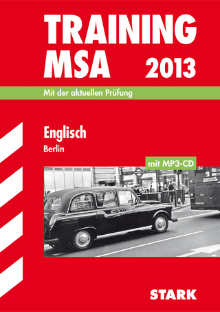 Training Mittlerer Schulabschluss Berlin/Brandenburg / Englisch mit MP3-CD 2013