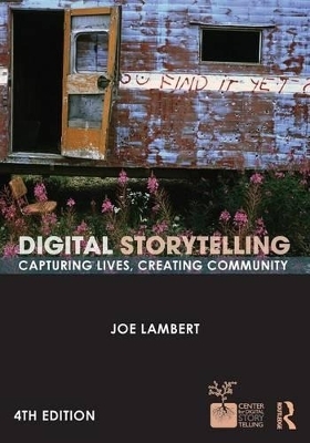 Digital Storytelling - Joe Lambert