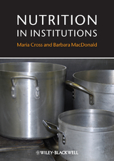 Nutrition in Institutions - Maria Cross, Barbara Macdonald
