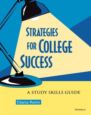 Strategies for College Success - Diana Renn