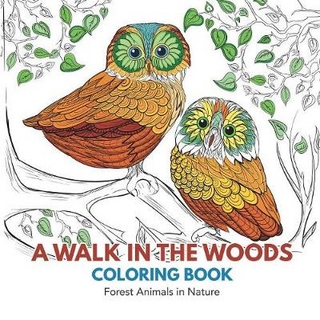 A Walk in the Woods Coloring Book
