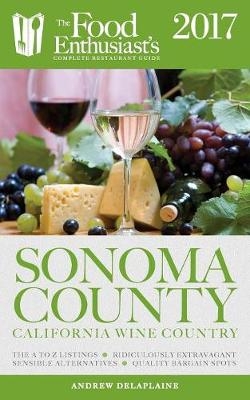 Sonoma Valley - 2017 - Andrew Delaplaine