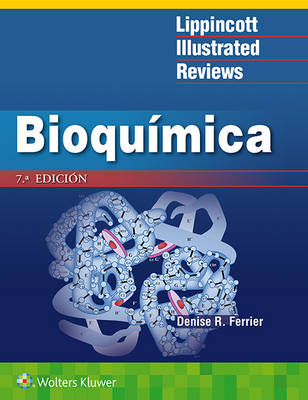 Bioqu&iacute;mica - Denise R. Ferrier