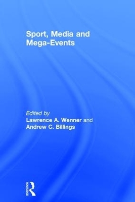Sport, Media and Mega-Events - 