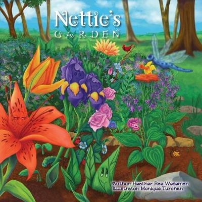 Nettie's Garden - Heather Rae Weseman