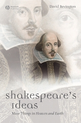 Shakespeare's Ideas - David Bevington
