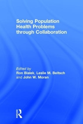 Solving Population Health Problems through Collaboration - 