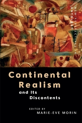 Continental Realism and Its Discontents - 