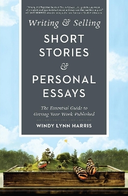 Writing & Selling Short Stories & Personal Essays - Windy Lynn Harris