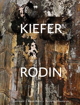 Kiefer-Rodin - Veronique Mattiussi, Sophie Blass-Fabiani, Helene Marraud