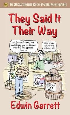 They Said It Their Way