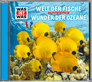 WAS IST WAS Hörspiel: Welt der Fische/ Wunder der Ozeane