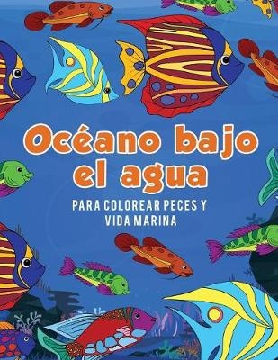 Oc&eacute;ano bajo el agua para colorear peces y vida marina - Young Scholar