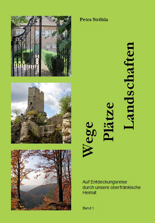 Wege Plätze Landschaften