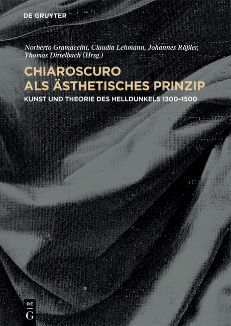 Chiaroscuro als &auml;sthetisches Prinzip - 