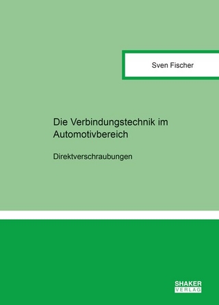 Die Verbindungstechniken im Automobilbereich