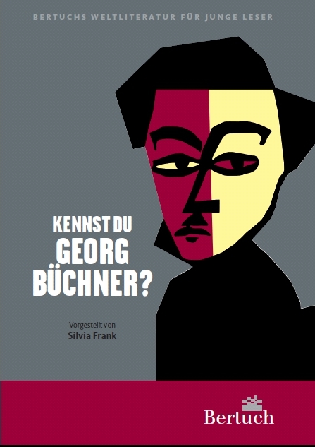 Kennst du Georg B&uuml;chner? - Frank Silvia