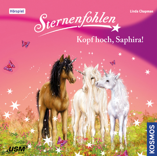 Sternenfohlen (Folge 10): Kopf hoch, Saphira!
