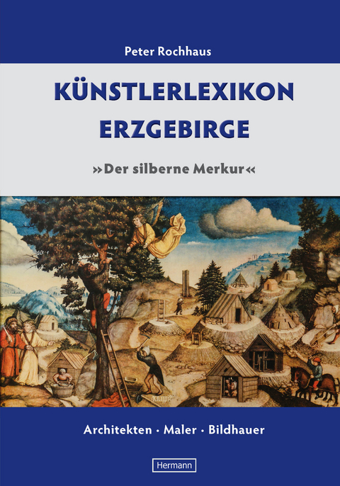 K&uuml;nstlerlexikon Erzgebirge - Peter Rochhaus