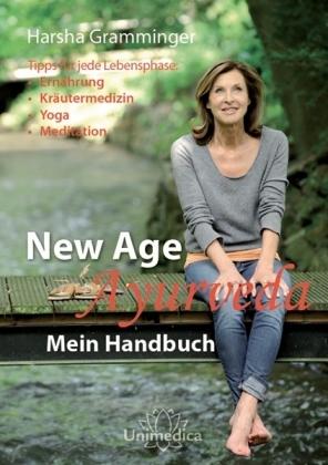 New Age Ayurveda - Mein Handbuch