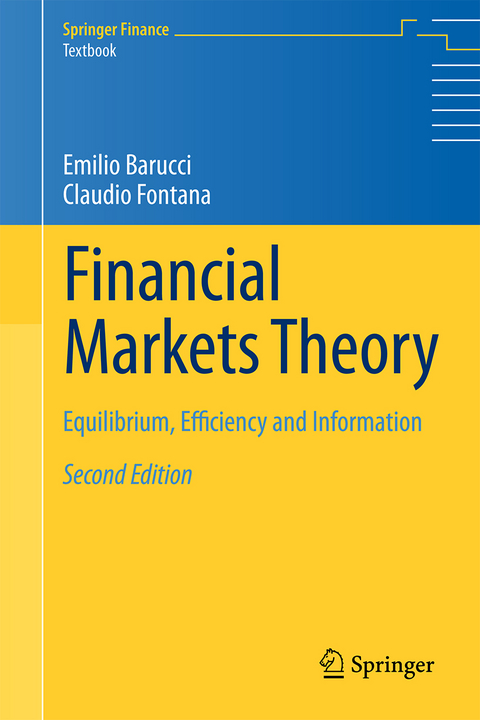 Financial Markets Theory - Emilio Barucci, Claudio Fontana
